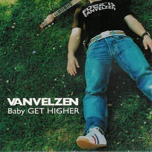 Roel van Velzen – Baby Get Higher